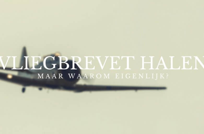 Haal jouw vliegbrevet!